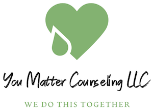 You Matter Counseling LLC | SimplePractice